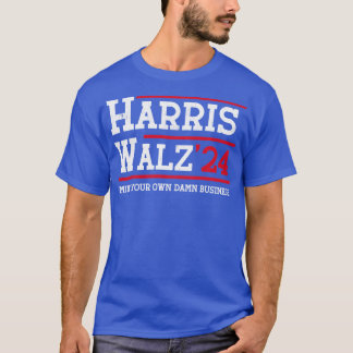 T-shirt Walz 24 Mind your ownbusiness