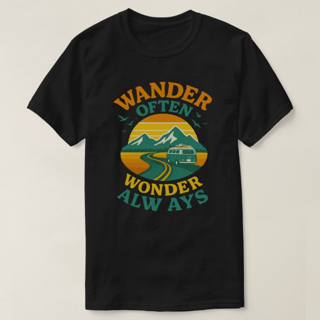 T-shirt Wander Souvent Wonder Toujours l Retro Voyage Cita (Design devant)