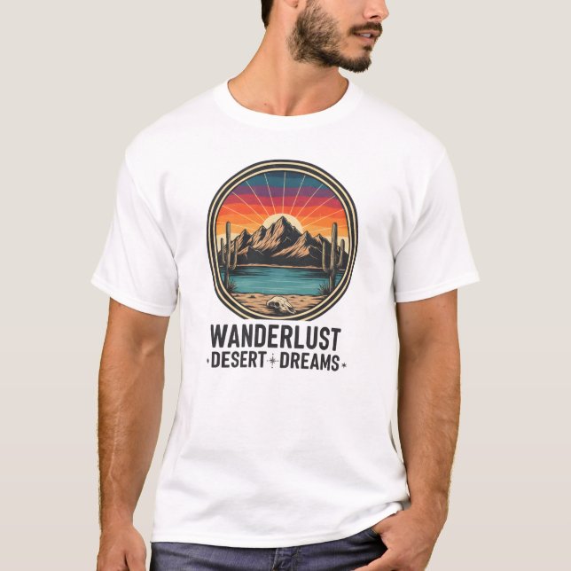T-shirt Wanderlust Desert Dreams Retro Sunset (Devant)