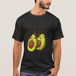 T-shirt Wanna Avocuddle Love Couple Avocado costume Avocad