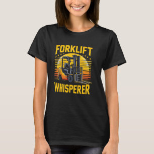 T-shirt Warehouse Workers Forklift Whisperer