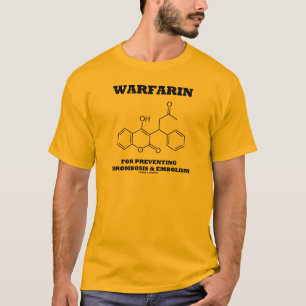 T-shirt Warfarine pour empêcher la thrombose et
