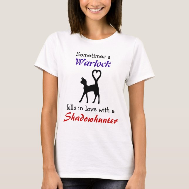 T-shirt Warlock peut aimer un Shadowhunter (Devant)