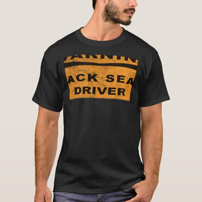 T-SHIRT WARNING BACK SEAT DRIVER ROAD SIGN SAYING (Devant)