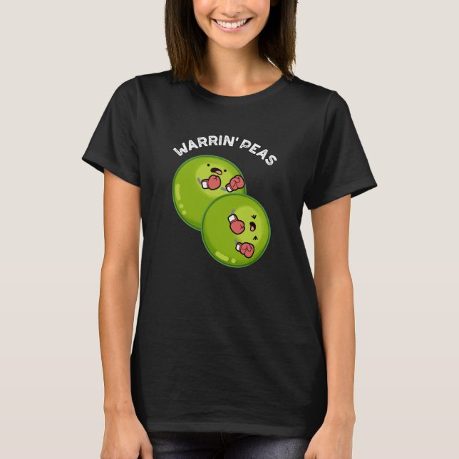 T-shirt Warrin Peace Funny Pea Pun Dark BG (Devant)