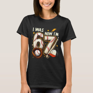 T-shirt Was 6 7 birthday boy baseball funny 6 7 meme kids