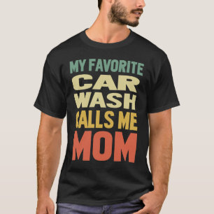 T-shirt Wash de voiture m'appelle MOM