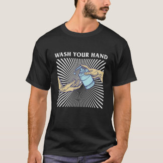 T-shirt Wash your hand  Classical Sanitizer Quote Design