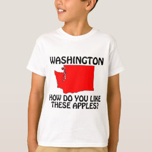 T-shirt Washington - Comment aimez-vous ces pommes?
