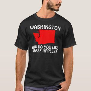 T-shirt Washington - comment font vous aiment ces pommes ?