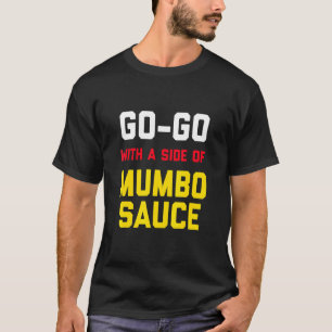 T-shirt Washington Dc Go Go Go Music Avec Un Côté De Mumbo