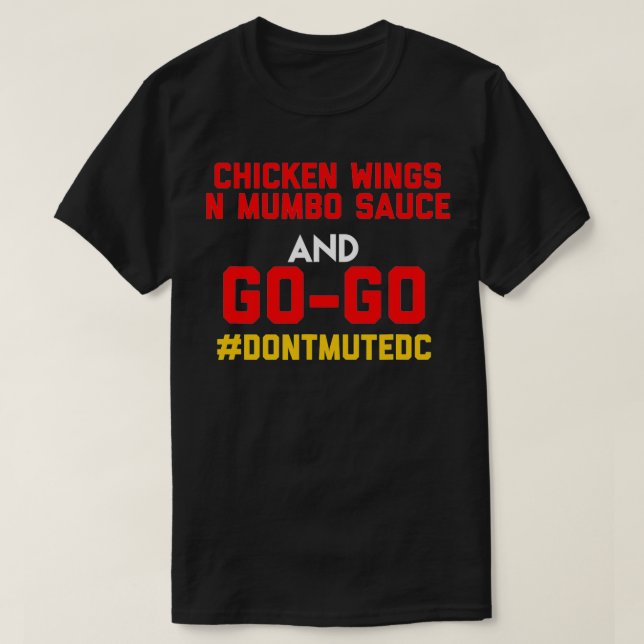 T-shirt Washington DC, Go Go Go musique et poulet et mumbo (Design devant)