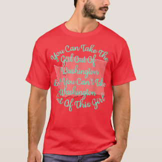 T-shirt Washington Girl for Daughter Femme Maman Soeur Gir