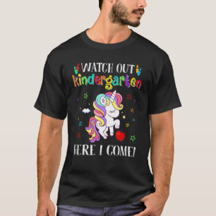 T-shirt Watch Out Kindergarten Here I Come Back To School