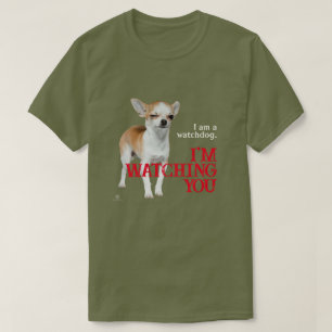 T-shirt Watchdog Chihuahua - Personnalisable