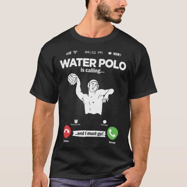 T-shirt Water Ball Is Calling I Must Go Swimming Hobby Wat (Devant)