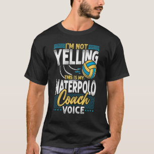 T-shirt Water Polo Coach Vintage Je ne hurle pas C'est M