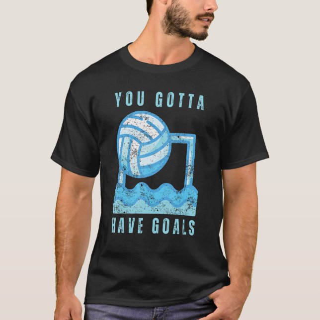 T-shirt Water Polo Doit Avoir Des Buts Polo Joueurs (Devant)
