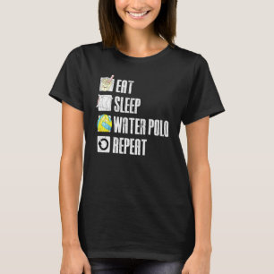 T-shirt Water Polo Manger Le Sommeil Graphique Répéter Pou