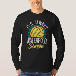 T-shirt Water Polo Vintage Rétro C'est Toujours Water Polo