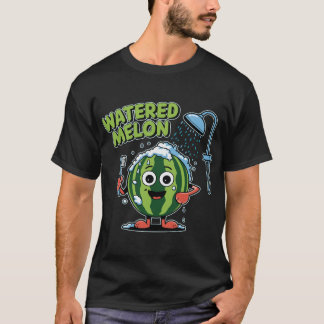 T-shirt Watered Melon Funny Pun Summer Fruit Cartoon Humor