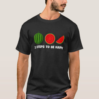 T-shirt Watermelon 3 Étapes Pour Être Heureux Les Amateurs