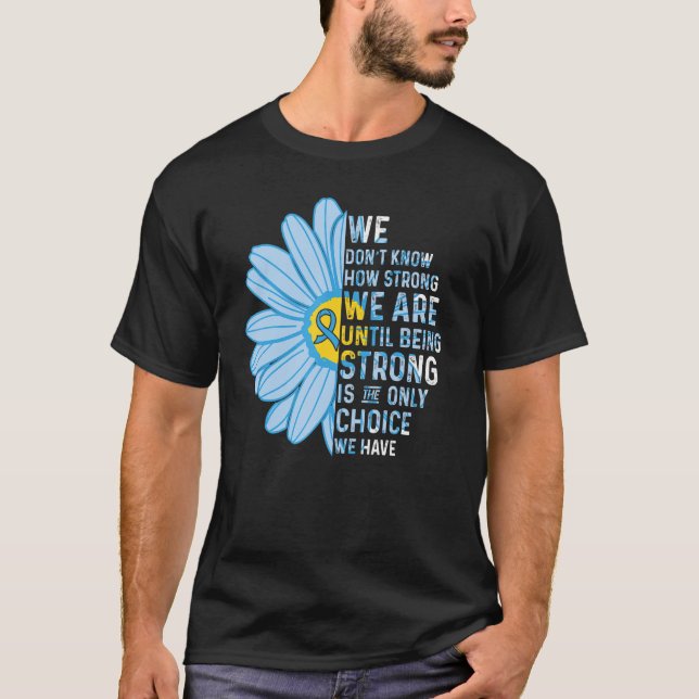 T-shirt We are Strong Graves Disease Awareness Supporter R (Devant)