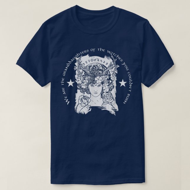 T-shirt We Are The Granddaughters Of The Witches Feminist  (Design devant)