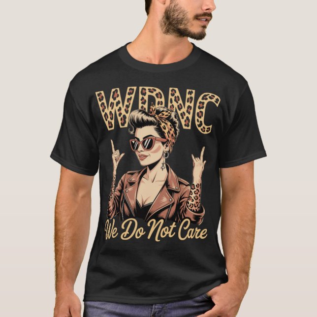 T-shirt We Do Not Care Club (Devant)