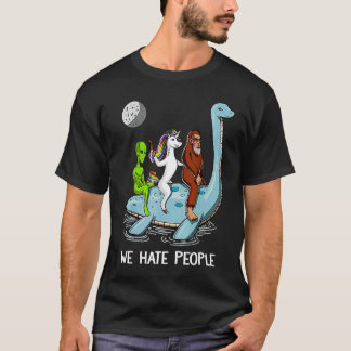 T-shirt We Hate People alien unicorn and pigfoot riding di