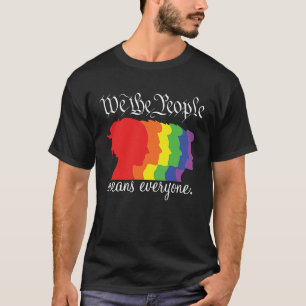 T-shirt We The People Means Everyone LGBT Lesbian Gay Prid