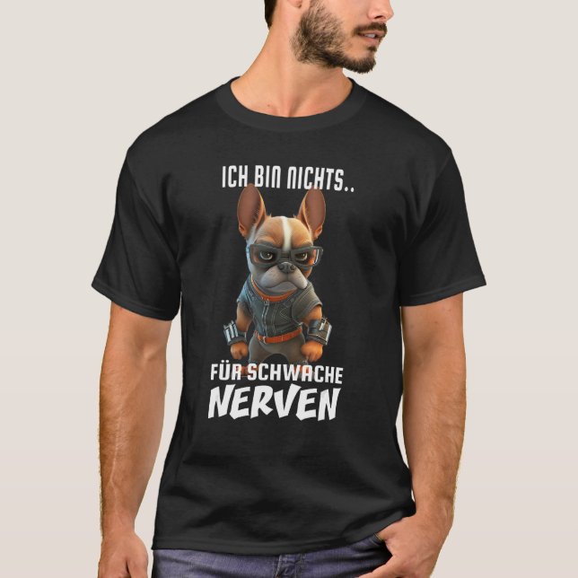T-shirt Weak nerves  dog Frenchie French Bulldog (Devant)