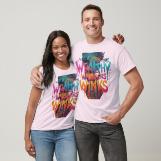 T-shirt Wealthy Whispers Winks