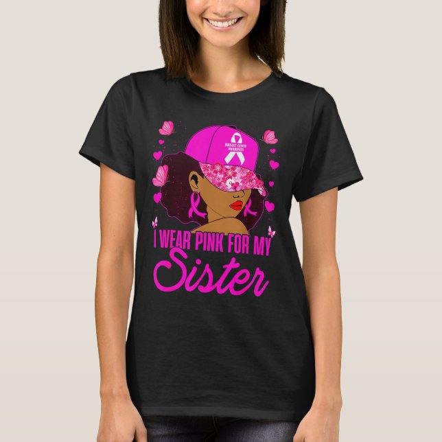 T-shirt Wear Nk For My Sister Breast Cancer Awareness Blac (Devant)
