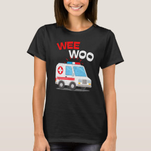 T-shirt Wee Woo Ambulance AMR. EMS EMT Paramedic Emergency