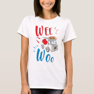 T-shirt Wee Woo Ambulance Funny Cadeau Paramedic