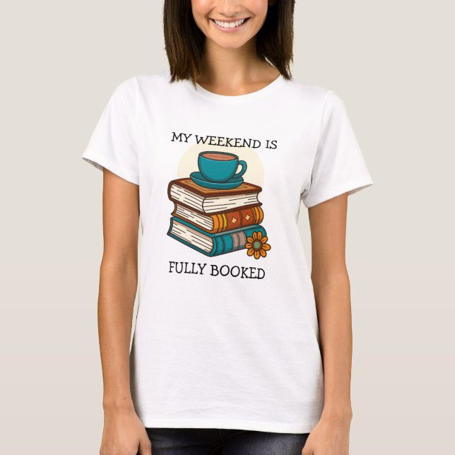 T-shirt Week-end Les Amateurs De Livre Entièrement Réservé (Devant)