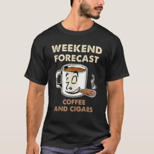 T-shirt Week-end Prévision Café Et Cigares