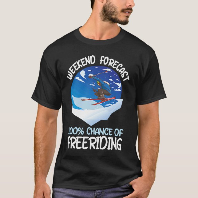 T-shirt Weekend Forecast 100 Chance Of Freeriding (Devant)