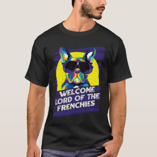 T-shirt Welcome Lord of the Frenchies Dog Theme  Dog Paw H
