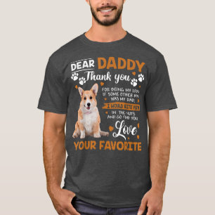 T-shirt Welsh Corgi Dog Dear Daddy Thank You