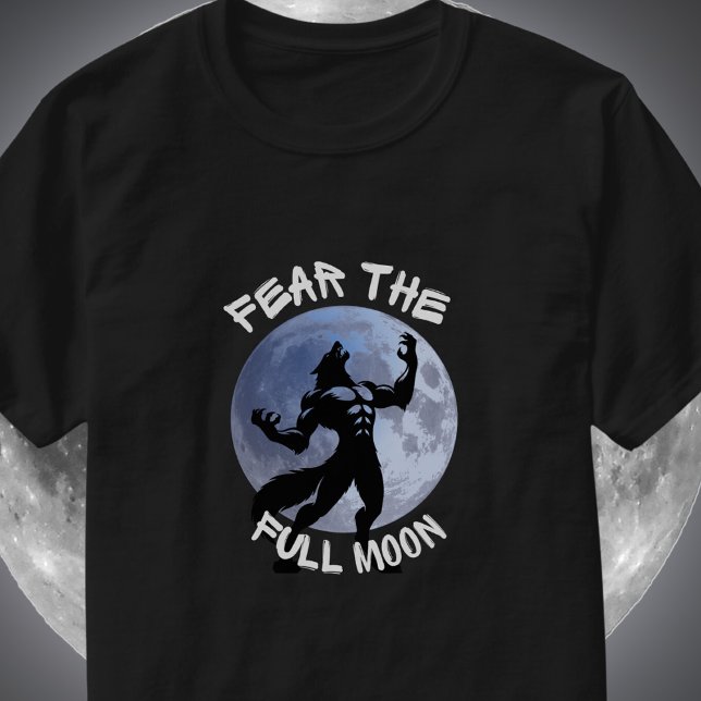 T-shirt Werewolf Howling - Craignez la Pleine lune (Créateur téléchargé)