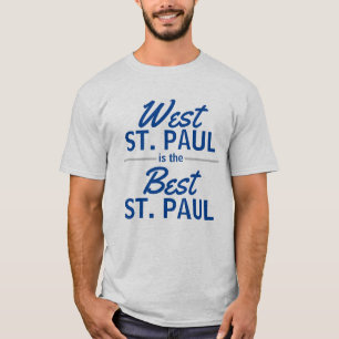 T-shirt West St. Paul est le meilleur St. Paul