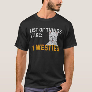 T-shirt Westie Liste Des Choses Que J'Aime West Highland W