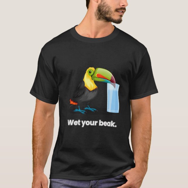 T-shirt Wet Your Beak All-In Podcast With Chamath Palihapi (Devant)
