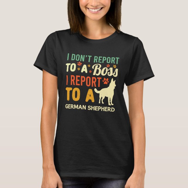 T-shirt WFH German Shepherd Boss Coworker Work From Home D (Devant)