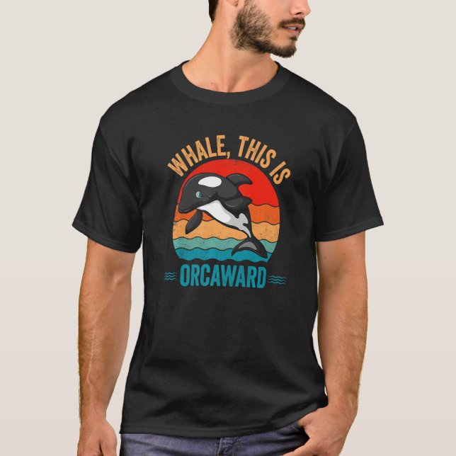 T-shirt Whale This Is Orcaward Orca (Devant)