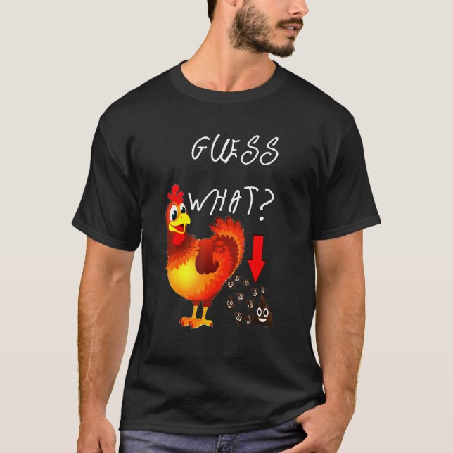 T-shirt What Chicken Happy Faces Poo Farming Farmer (Devant)