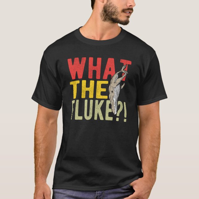 T-shirt What The Fluke (Devant)