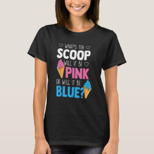 T-shirt What's The Scoop - Funny Gender Reveal Party Team